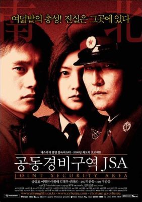 Joint Security Area JSA - An Unforgettable Story of Brotherhood and Intrigue During the Korean War!